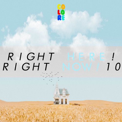 VA - Right Here! Right Now! 10 [COLORE248]